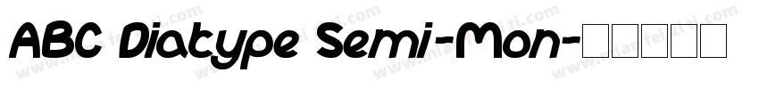 ABC Diatype Semi-Mon字体转换